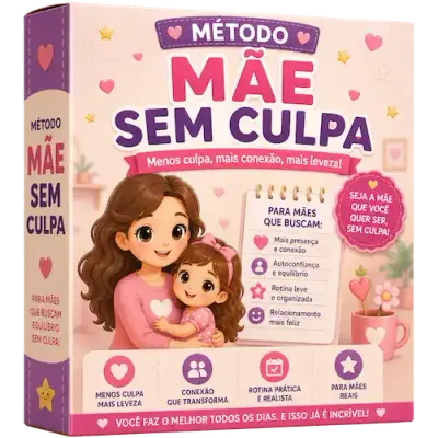 Método Mãe Sem Culpa